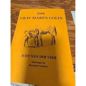 The Gray Mare's Colts